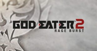 God Eater 2 Rage Burst