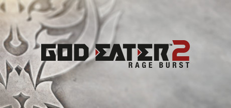 God Eater 2 Rage Burst