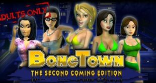 BoneTown The Second Coming Edition