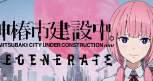 KAMITSUBAKI CITY REGENERATE