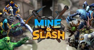 Mine And Slash