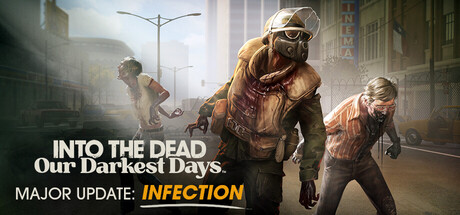 Into the Dead Our Darkest Days