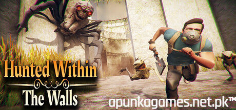 Hunted Within The Walls
