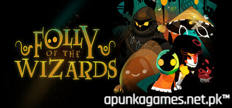 Folly Of The Wizards