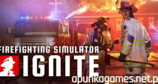 Firefighting Simulator Ignite