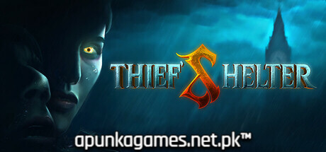 THIEF'S SHELTER