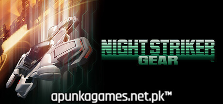 NIGHT STRIKER GEAR