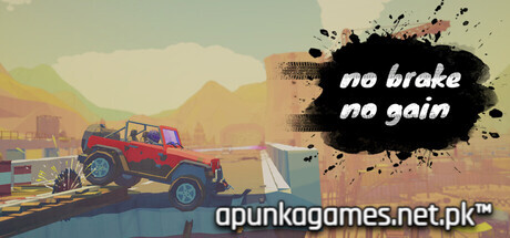  No brake No gain