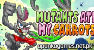 Mutants Ate My Carrots