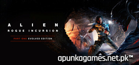 Alien Rogue Incursion Evolved Edition