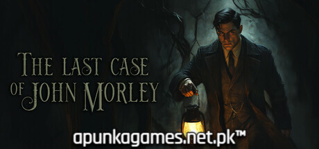 The Last Case of John Morley
