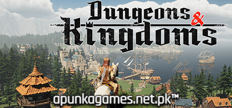 Dungeons and Kingdoms