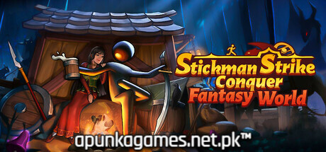 Stickman Strikes Conquer Fantasy World