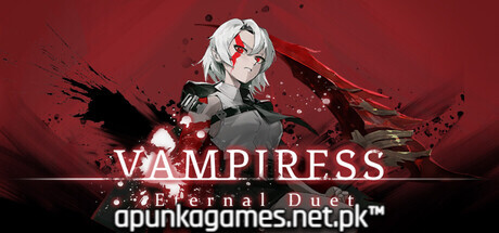 Vampiress Eternal Duet
