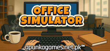 Office Simulator